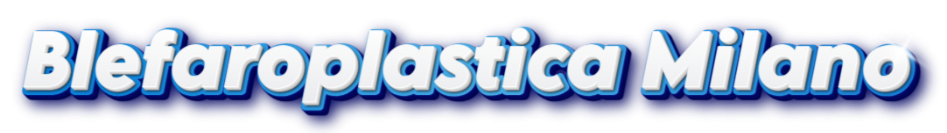 Blefaroplastica Milano – Dott. Alberto M. Zampori